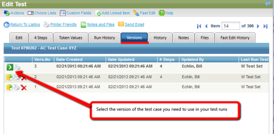 Select the version of the test case you need to use in your test run